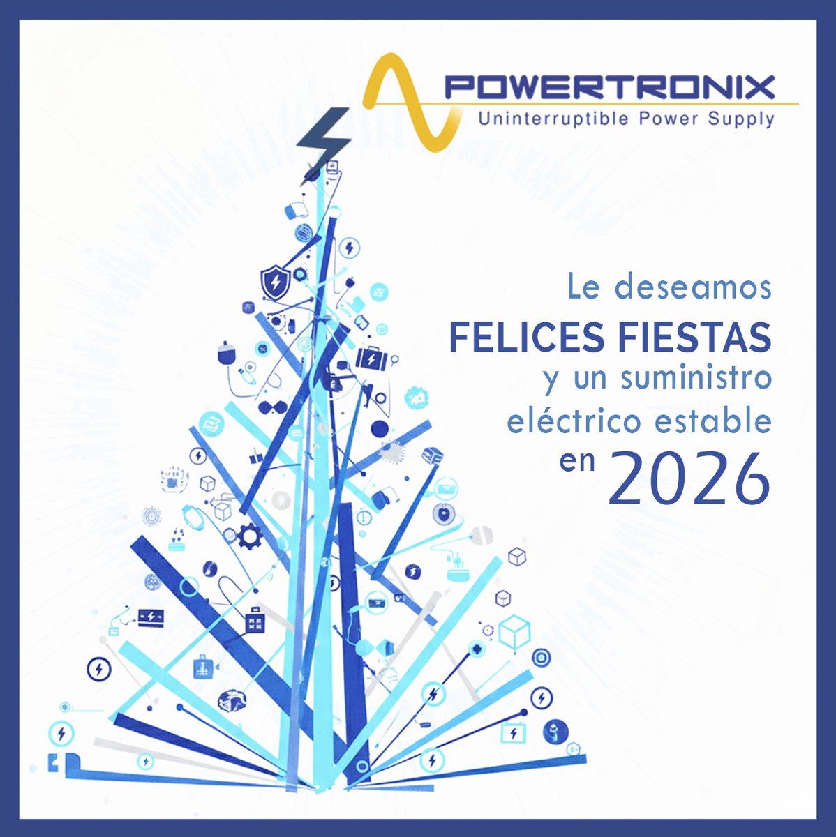 PowertronixSAI's tweet photo. Todo el equipo de POWERTRONIX te desea Felices Fiestas y un próspero 2026!! https://t.co/e7IFYSnFxv