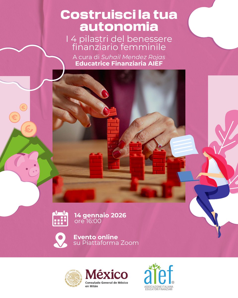 ConsulMexMIL's tweet image. @ConsulmexMIL te invita a la conferencia virtual en Zoom "I 4 pilastri del benessere  finanziario femminile", impartida por la educadora financiera Suhail Méndez Rojas en colaboración con AIEF.

📅 14/01/26
🕓16:00 (Italia)
Regístrate: forms.gle/G1r7qopEGqkMXm…