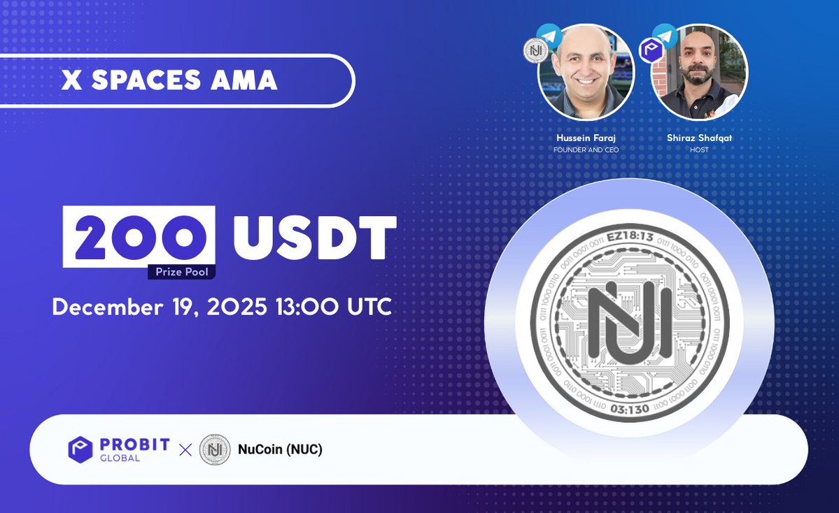 ProBit_Exchange's tweet image. ⏰ Let’s talk $NUC—X Spaces AMA is coming in hot. Got questions? Rewards are waiting. ⏰

💰 Prize Pool: 200 USDT
📅 Set your reminder: December 19, 2025, 13:00 UTC
📍 Live on ProBit Global X Spaces: x.com/i/spaces/1lPJq…

📢 Follow + Join to qualify
🐦 @ProBit_Exchange &amp;amp;…