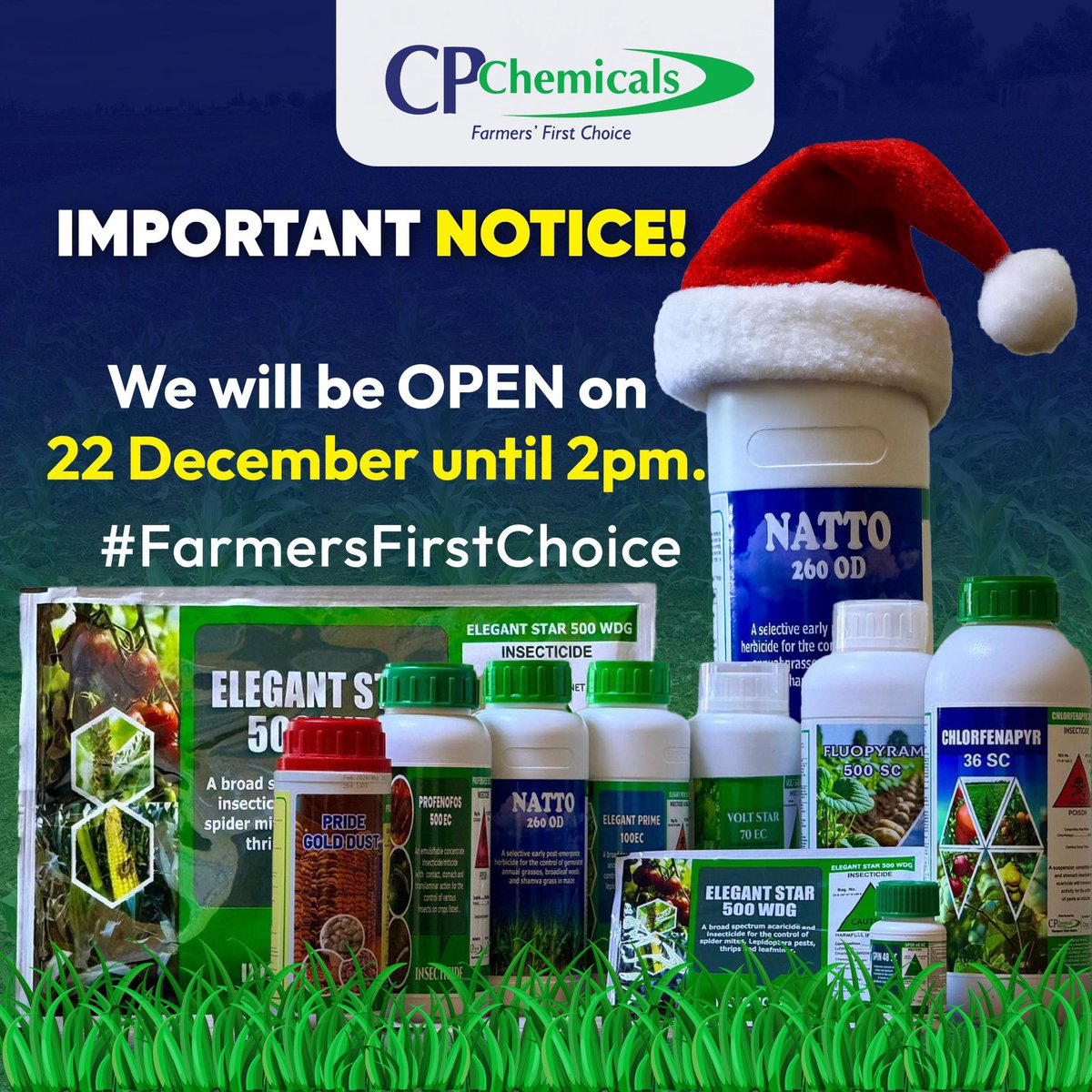 ForwardMakasi1's tweet photo. IMPORTANT NOTICE π₯π₯π₯
All our #CPCHEMICALS branches will be #OPEN on 22 December, 2025 #UNITYDAYHOLIDAY, until #2PM. Please come and buy your much needed crop protection chemicals!
#CPCHEMICALS
#Farmersfirstchoice https://t.co/hsP2y8mydA
