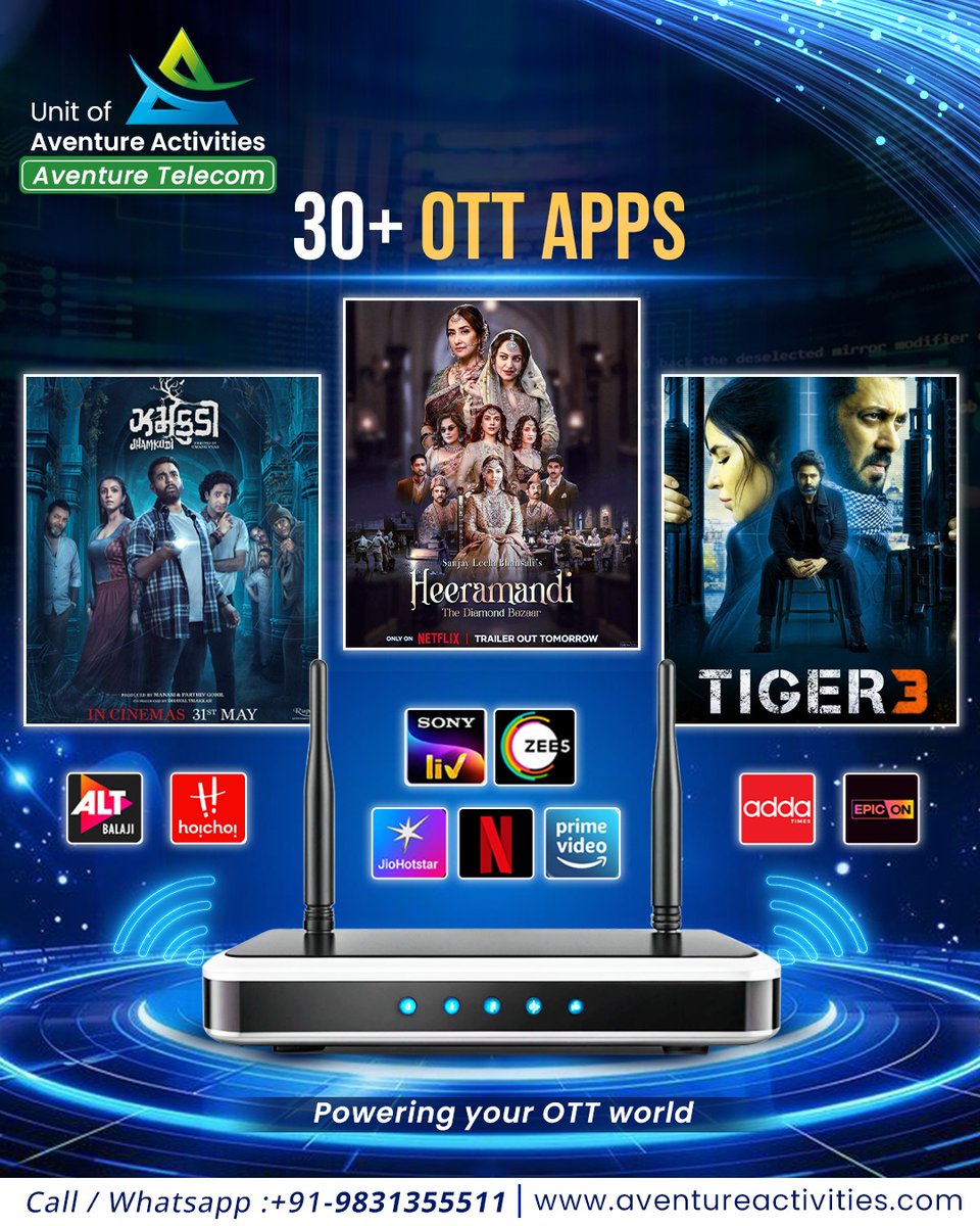 aventuretelecom's tweet photo. One connection. Endless entertainment.
Stream 30+ OTT apps smoothly with Aventure Telecom.
📞 +91-9831355511

#telecoms #EntertainmentFocus #offer #viralpost https://t.co/G9URqlAygt