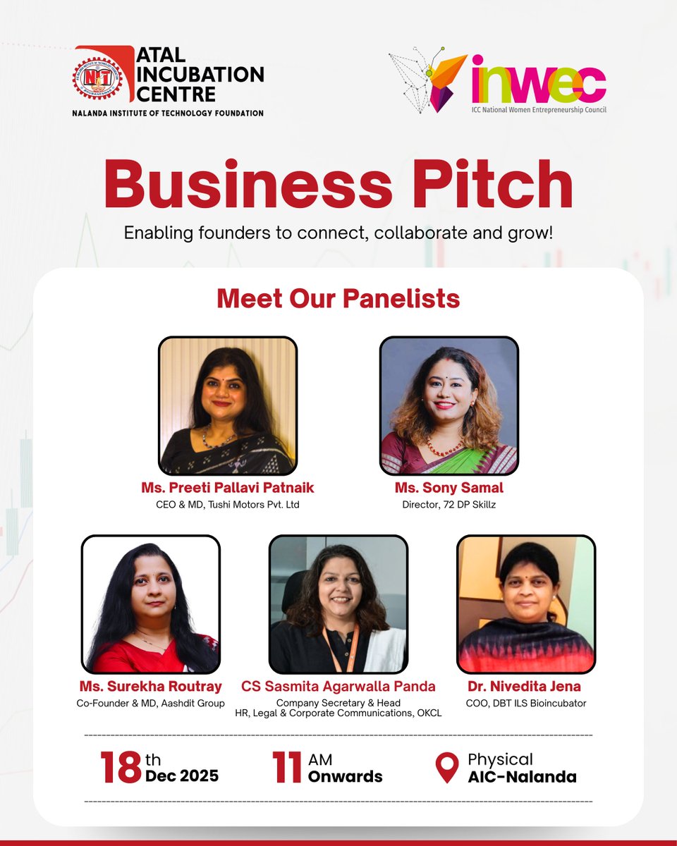 The upcoming Business Pitch, organised by <a href="/AtalNit/">AIC-Nalanda Institute of Technology Foundation</a>  in collaboration with <a href="/iwecin/">ICC National Women's Entrepreneurship Council</a> ( ICC National Women's Entrepreneurship Council (INWEC), will bring together experienced business leaders to interact with startup founders and discuss practical approaches to growth and market