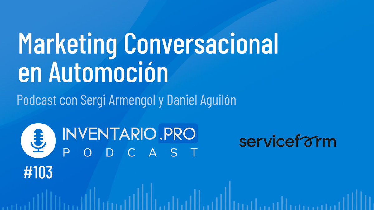 ¿Aún no has escuchado el episodio 103? Hablamos a la empresa Serviceform. Nos explican en qué consiste el Marketing Conversacional y cómo pueden ayudar a una empresa de automoción.
Un episodio muy interesante para personal de Marketing Digital del sector.
buff.ly/HYBkXzQ