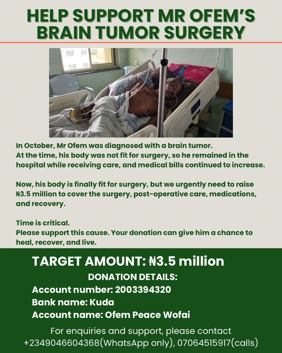 Worldwofaiweb3's tweet image. In October, Mr Ofem was diagnosed with brain tumor and now needs surgery, post-operative care, medications and recovery. 

Time is Critical. 

Please support this cause. Your donation can give him a chance to heal, recover and live.

2003394320
Kuda
Ofem Peace Wofai

Repost