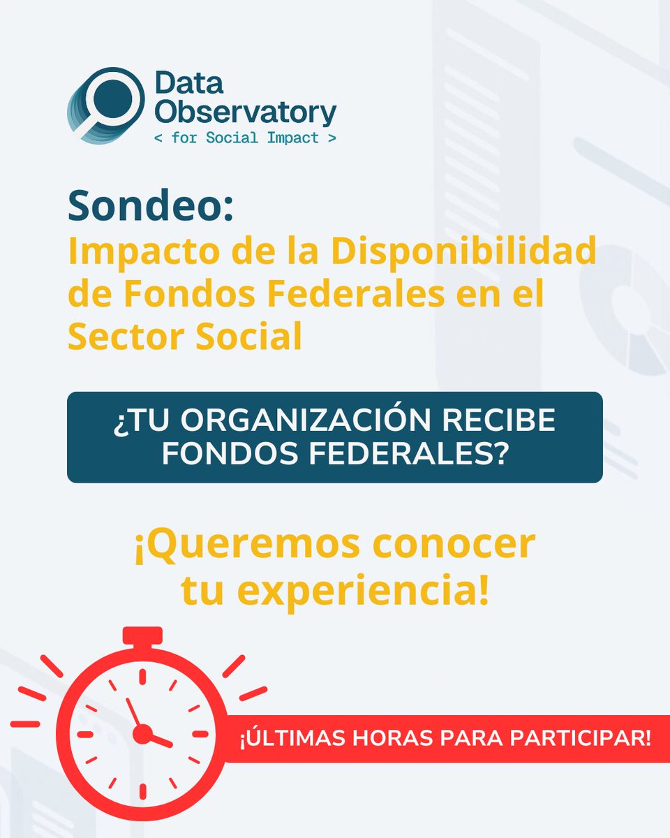 🚨Últimas horas del sondeo🚨

¿Tu organización se vio afectada por las políticas federales del 2025? ¡Queremos conocer tu experiencia!

Tu participación fortalece decisiones informadas en el sector social.

🗓️ Mañana, 18 de diciembre | 11:59 p.m.
👉 bit.ly/DataObservatory