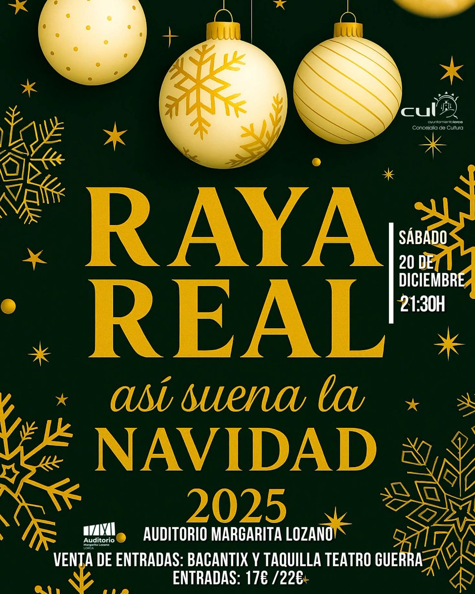 🎄 Raya Real – “Así suena la Navidad”

Este sábado 🗓20 de diciembre, vive una noche única en el Auditorio Margarita Lozano con el espectáculo navideño más esperado.

🕤 21:30h
🎟 Entradas a la venta en: auditoriomargaritalozano.es/evento/raya-re… y taquillas del Teatro Guerra

✨ #NavidadEnLorca