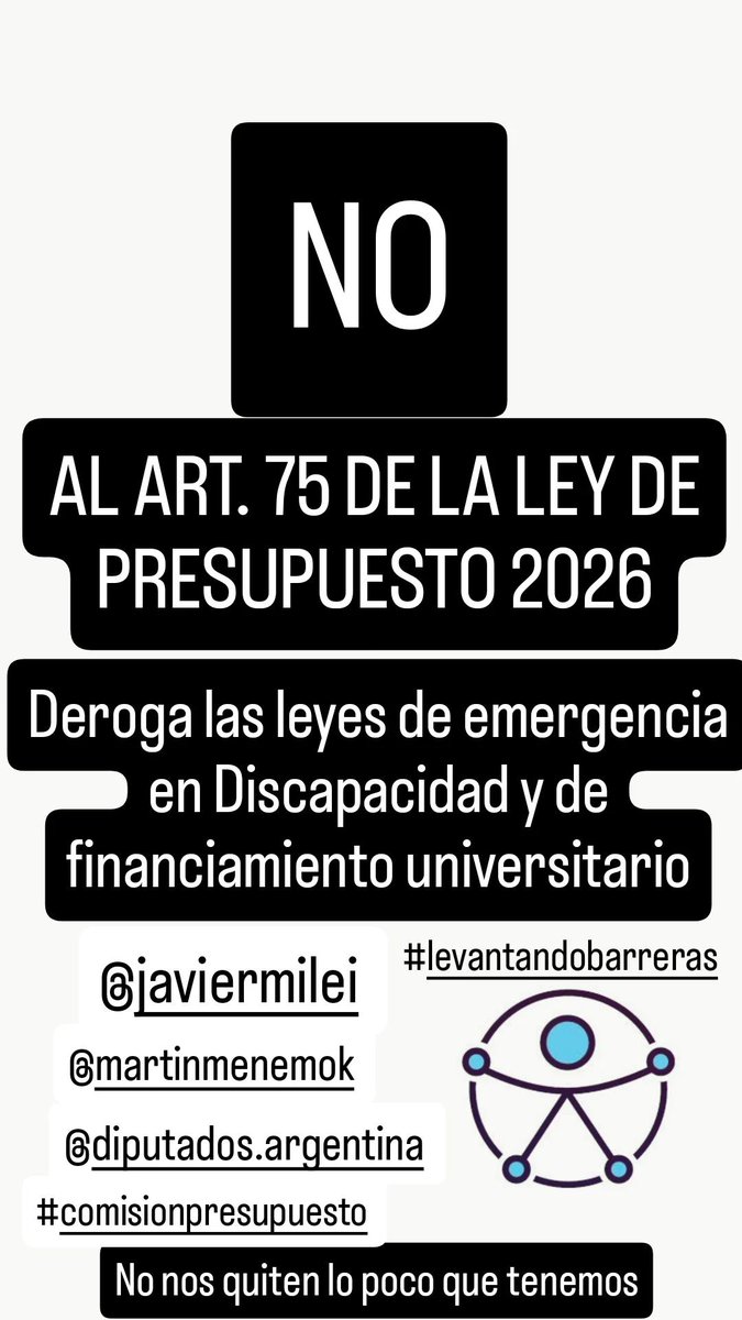 NO al Artículo 75 del #presupuesto2026

NO a la derogacion de la #leydeemergenciaendiscapacidad

Señores #Diputados NO le pedimos humanidad ni ningun favor, le pedimos RESPONSABILIDAD y EMPATIA 

#levantandobarreras

instagram.com/stories/robert…