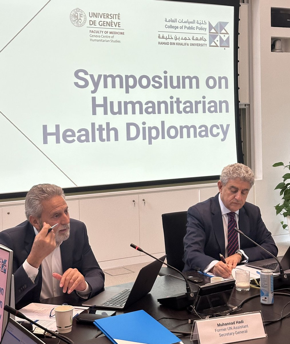 policyCollege's tweet image. Symposium on Humanitarian Health Diplomacy, organized by #CPP @HBKU with the @Hum_StudiesGVA, the symposium brought together experts to explore health as a neutral tool for dialogue, access &amp;amp; recovery in conflict settings, with a focus on Syria &amp;amp; Occupied Palestinian Territories