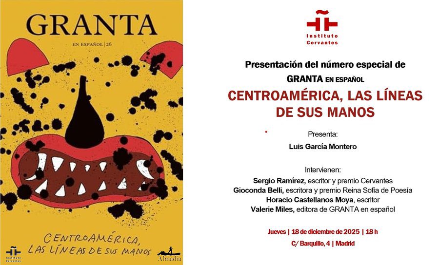 El Instituto Cervantes presenta este jueves un especial de la revista <a href="/GrantaEnEspanol/">Granta En Español</a> dedicado a #Centroamérica |
cervantes.org/es/sobre-nosot…

Los escritores <a href="/sergioramirezm/">Sergio Ramírez</a> y <a href="/GiocondaBelliP/">Gioconda Belli</a>, que también participan en el número, intervendrán mañana a las 18 h en una mesa redonda.