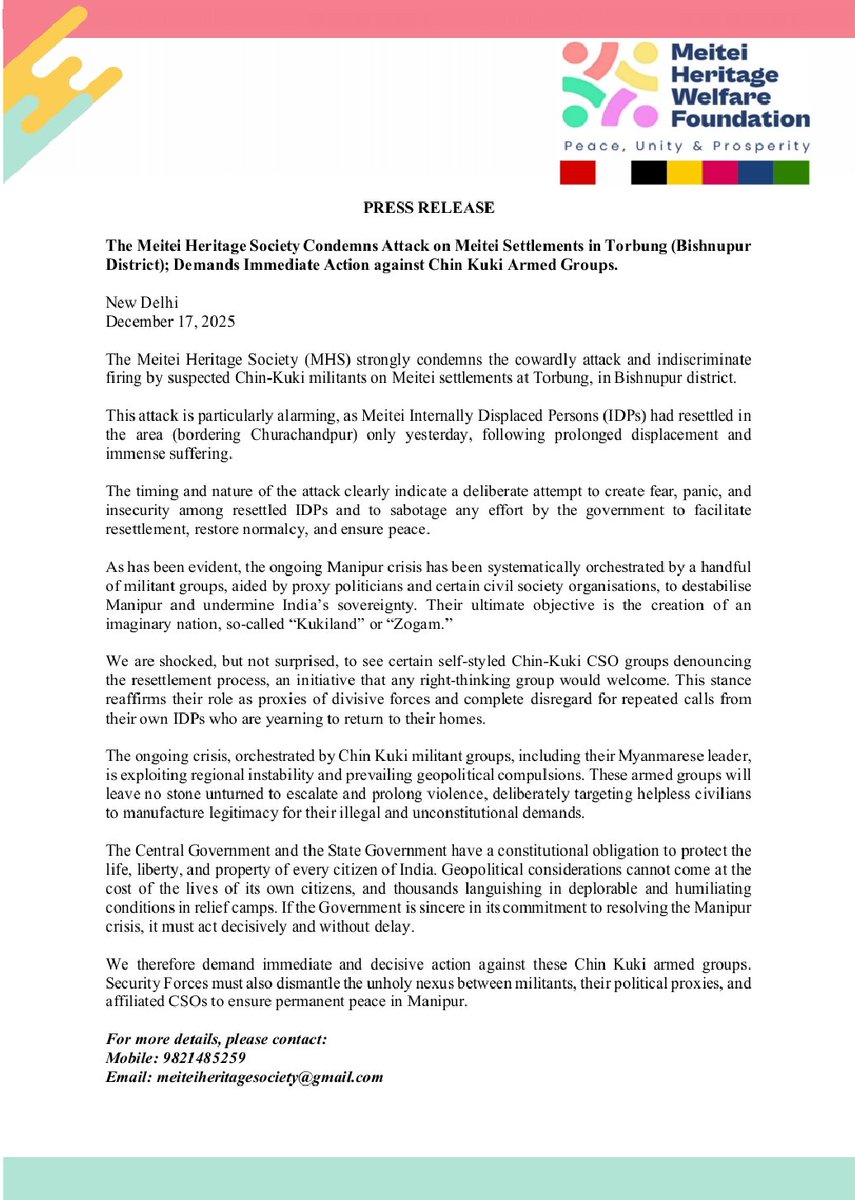 Our Press Release:  Meitei Heritage Society condemns attack on Meitei settlements in Torbung (Bishnupur District); Demands Immediate Action against Chin Kuki Armed Groups. 

The attack is particularly alarming, as Meitei Internally Displaced Persons had resettled in 
the area