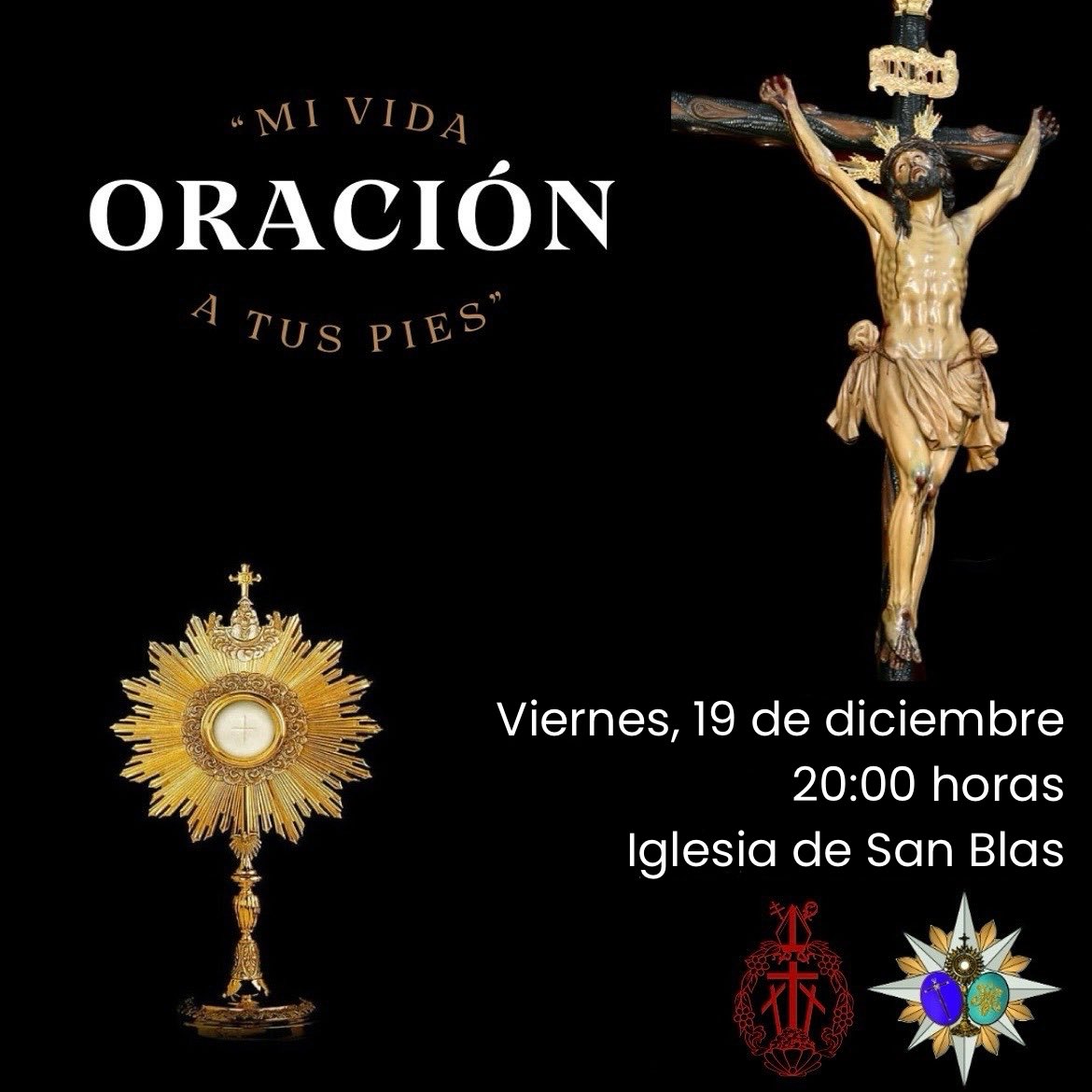 🙏🏻Oración en silencio 
Ante la Imagen del Santísimo Cristo de la Sagrada Expiración y la presencia de Jesús Sacramentado 
📅 Viernes 19 de diciembre 
🕙 20:00 horas
⛪️ Iglesia de San Blas