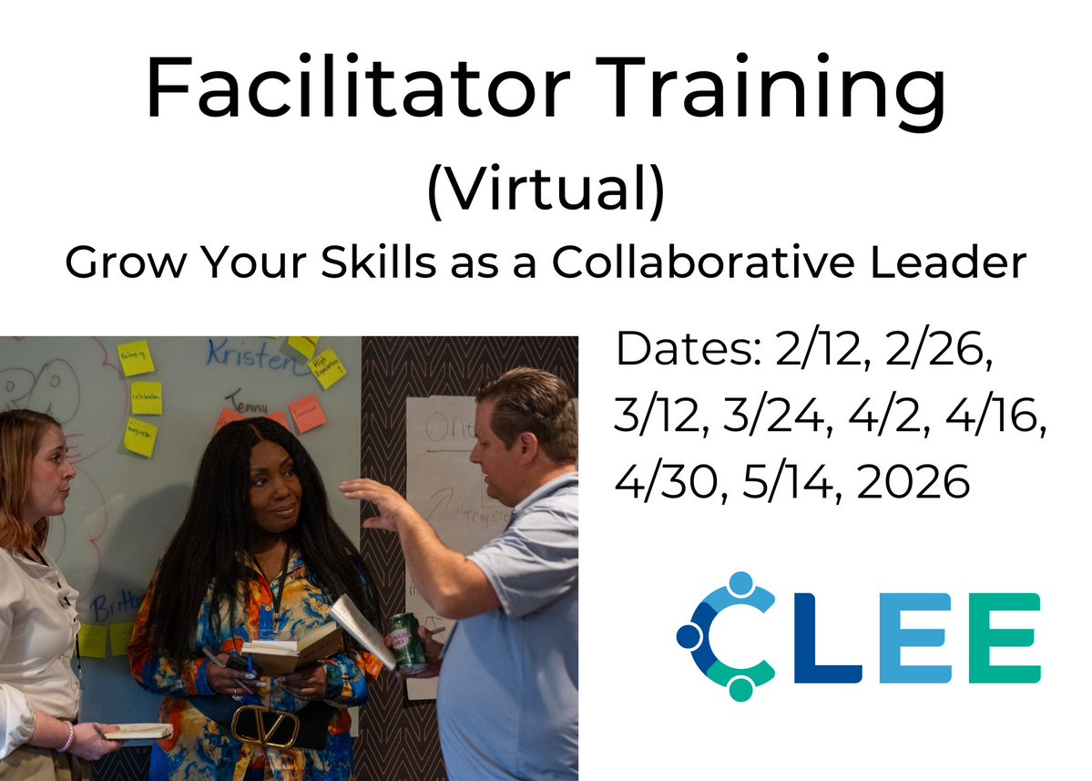 All of us have the ability to lead adult collaboration to improve student outcomes, regardless of our role or position. Facilitator Training builds your capacity to lead with purpose and to strengthen collaboration among colleagues.

clee.org/open-facilitat…
