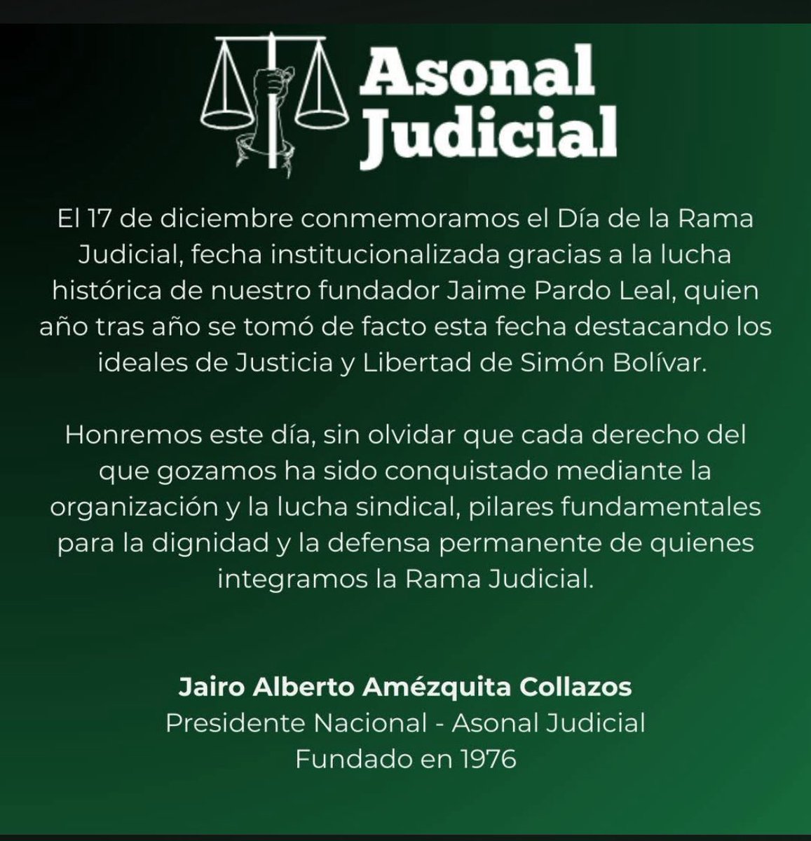 Hoy en el día de la Rama Judicial, extendemos nuestro reconocimiento a los miles de hombres y de mujeres que a diario dan lo mejor de sí mismos porque la justicia llegue a disntintos lugares de Colombia, a través de su fuerza de trabajo y de su compromiso. <a href="/asonalprensa/">Asonal Judicial</a>