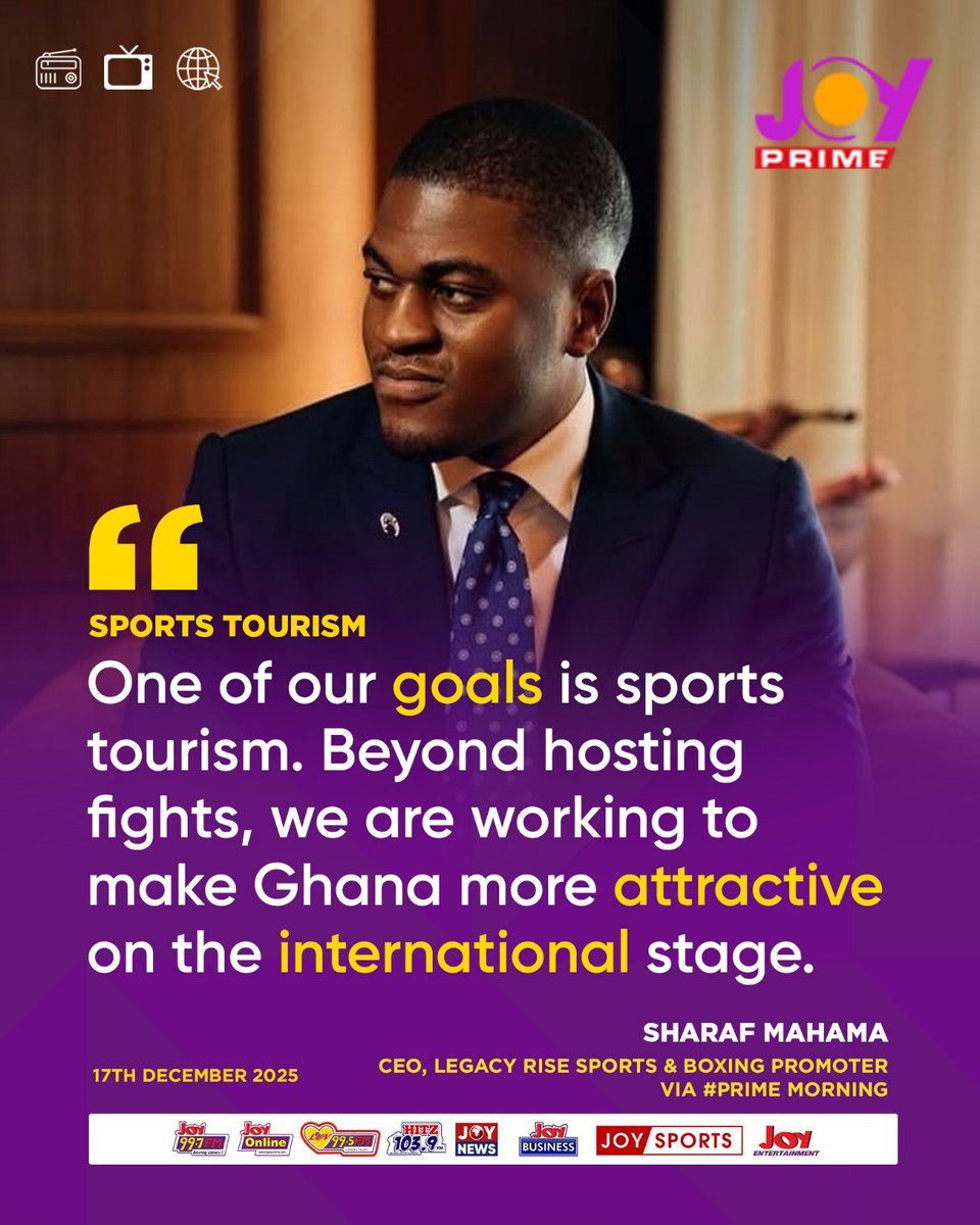 JoyPrimeTV's tweet image. Sports Tourism: One of our goals is sports tourism — Sharaf Mahama, CEO, Legacy Rise Sports &amp;amp; Boxing Promoter
Watch the interview here: youtu.be/VHfMAbkFemk
#PrimeMorning