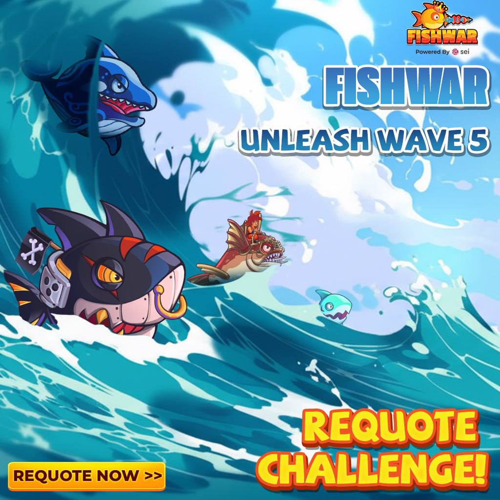 FishWarOfficial's tweet image. UNLEASH WAVE 5 – FISHWAR REQUOTE CHALLENGE!

Play And Earn $FishW Now: game.fishwar.io

Wave 5 is officially live!
The ocean is roaring once again, and it’s time for warriors to show up, requote hard, and ride the wave for rewards.

Total Rewards: 4,000,000 $FISHW
Top 5…