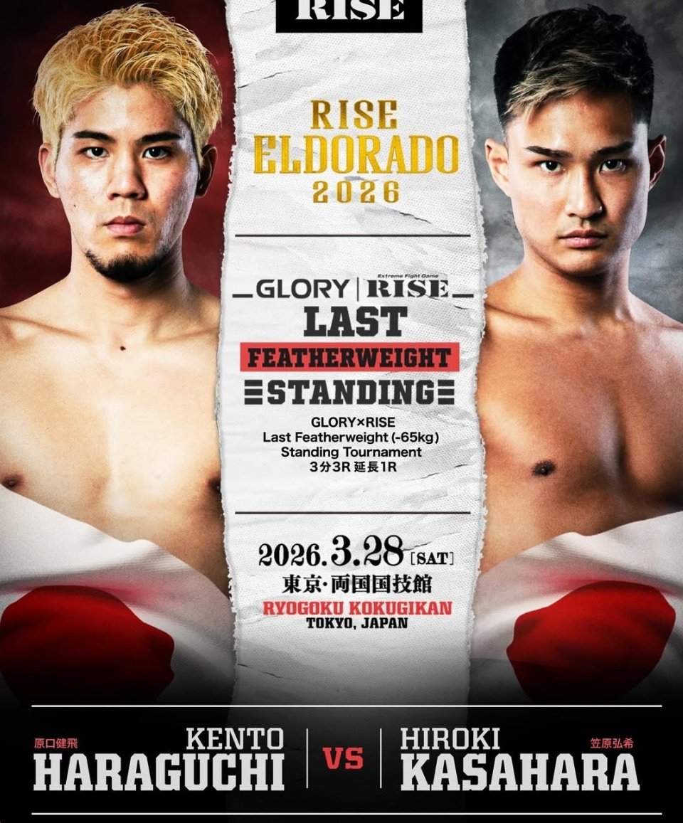 Le Last FW standing 🏆 continue au RISE ELDORADO 2026 le 28.03.

Demis côté GLORY
- Revanche du FOTY 2023 Trindade 🇵🇹 vs Peposhi 🇦🇱
- Revanche Petch 🇹🇭 vs Vidales 🇲🇽
Demis côté RISE
- Yura 🇯🇵 vs Lee 🇰🇷
- Kento 🇯🇵 vs Kasahara 🇯🇵 

Le grand cinema 📽️ 
#LastFWstanding
📷 <a href="/RISE_2003/">RISE OFFICIAL</a>