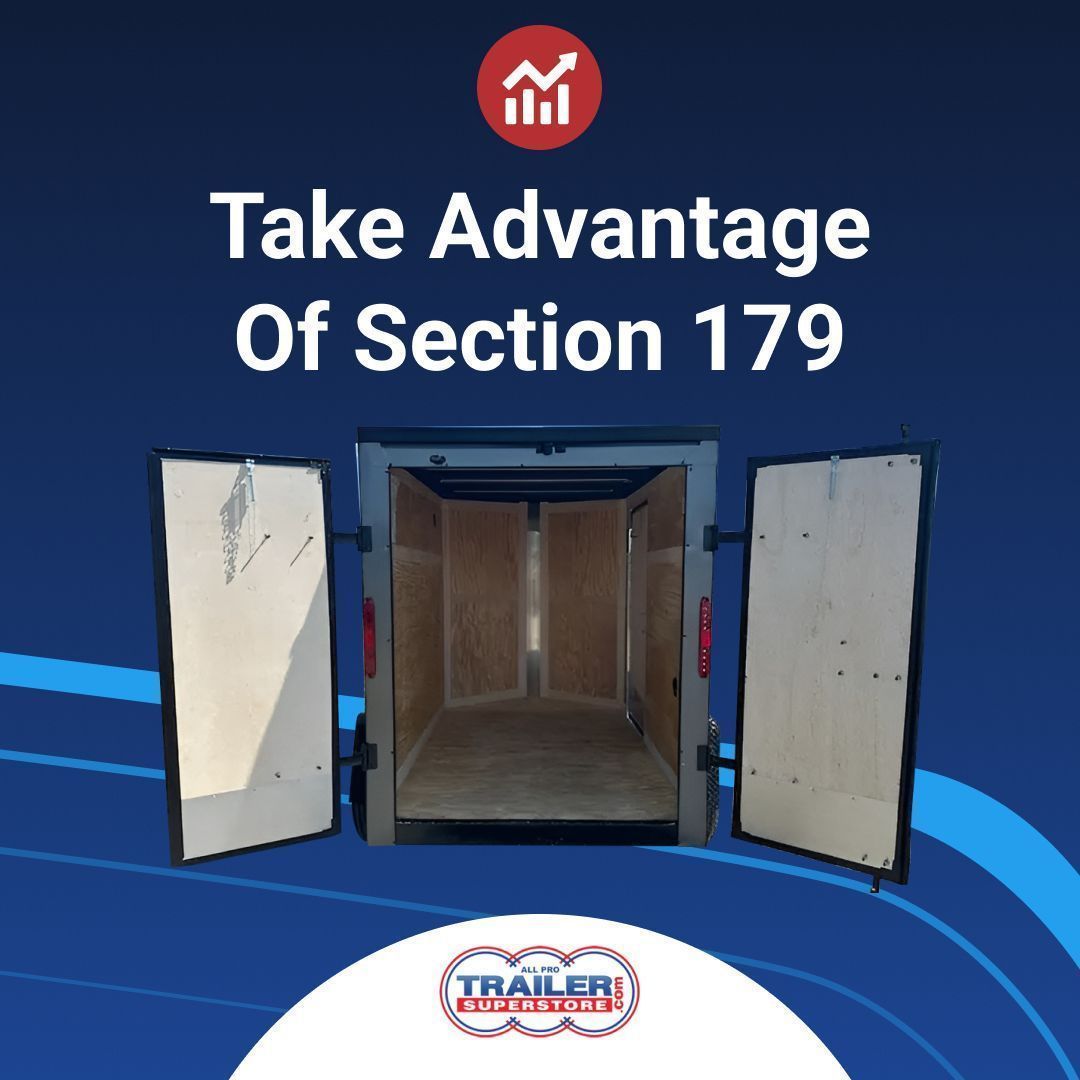 TrailerSStore's tweet image. Time is running out! To take advantage of the Section 179 tax deduction, make sure your #trailer is purchased and placed in service by December 31st. Don't miss out on potential tax savings.💲 Consult your tax advisor for more information! buff.ly/OTAzvCH