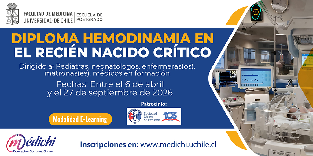 👶💙 Potencia tu formación en UCI neonatal con el Diploma E-Learning 2026 “Hemodinamia en el Recién Nacido Crítico” de #medichiuchile.

 Actualiza tus conocimientos con evidencia y tecnología avanzada. 

Inscríbete 👉 medichi.uchile.cl/diploma-hemodi…