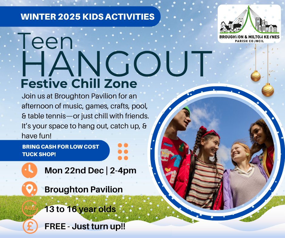 🎄 Teen Hangout – Festive Chill Zone 🎄

🎮 Games | 🎨 Crafts | 🎱 Pool | 🎶 Music
🗓 Mon 22 Dec | ⏰ 2–4pm
📍 Broughton Pavilion
👥 Ages 13–16
💷 Low-cost tuck shop
✅ FREE – just turn up!

A relaxed space to hang out with friends before Christmas ❄️✨