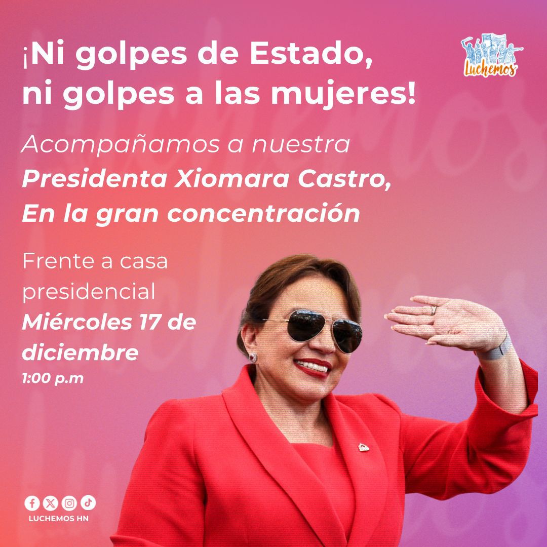 En Honduras no permitiremos ni golpes de Estado, ni golpes contra las mujeres, ni fraudes, nunca más!!!. Queda Claro !!!