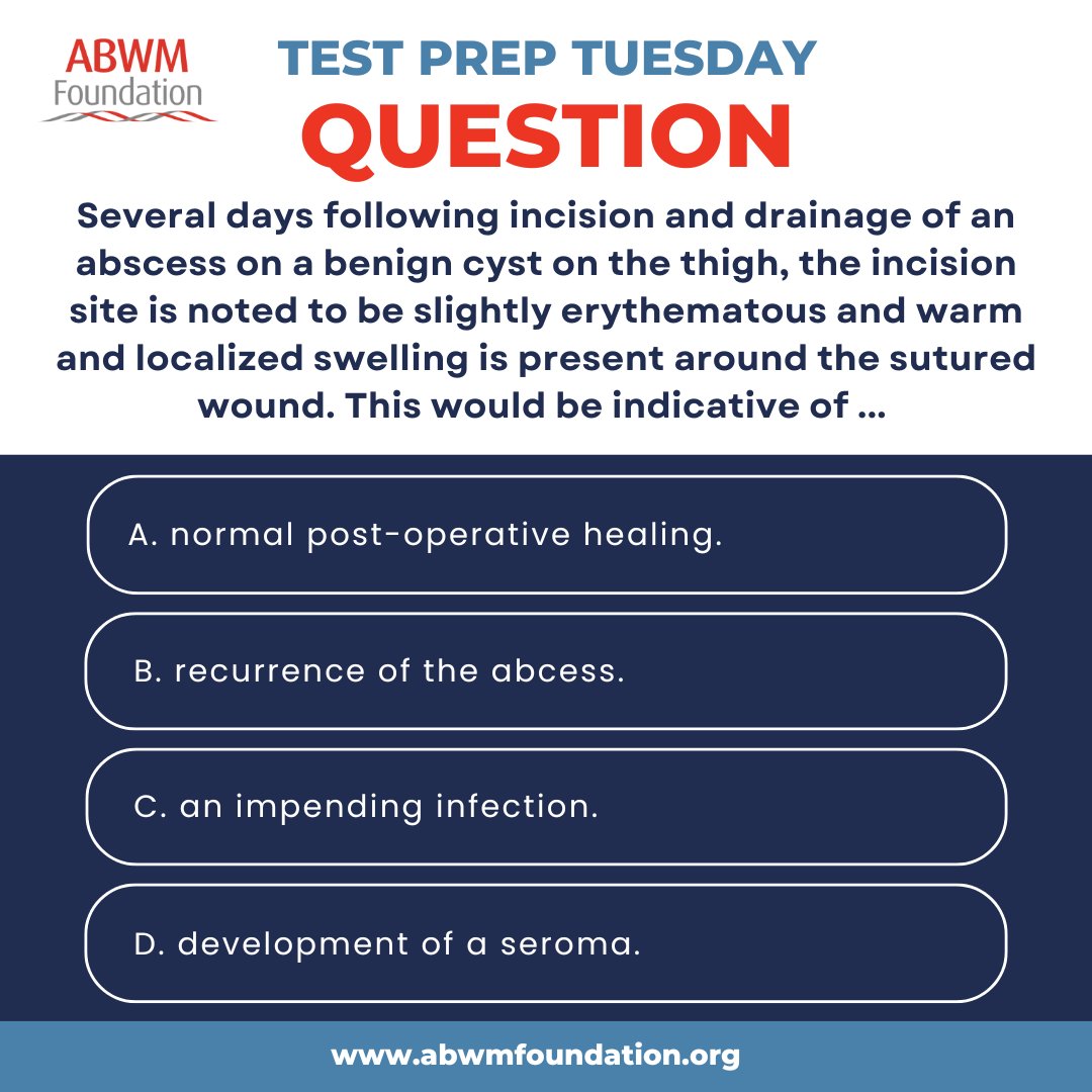 ABWMFoundation_'s tweet photo. 📚🤓 Are you prepared to conquer your wound care certification exam? Join us for #TestPrepTuesday and let’s study together! 🙌💡 Share your thoughts on what the answer is below! And don't forget to check back tomorrow to see if you were correct! 🔍💭 #WoundManagement #WoundCare https://t.co/wZcqadk0UV