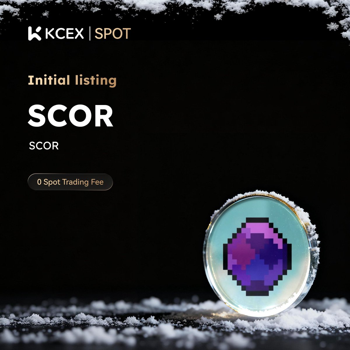 #KCEX Initial Listing! 🎉 Enjoy zero fees on spot trading

$SCOR is now live on the KCEX Spot Market.   <a href="/SCORProtocol/">SCOR</a>

🔹 Deposits: Opened
🚀 SCOR/USDT Trading Starts: 2025-12-17 10:00 (UTC)
👉 Trading Now: kcex.io/exchange/SCOR_…
🌐 Details: kcex.com/support/articl…

#KCEXSpot