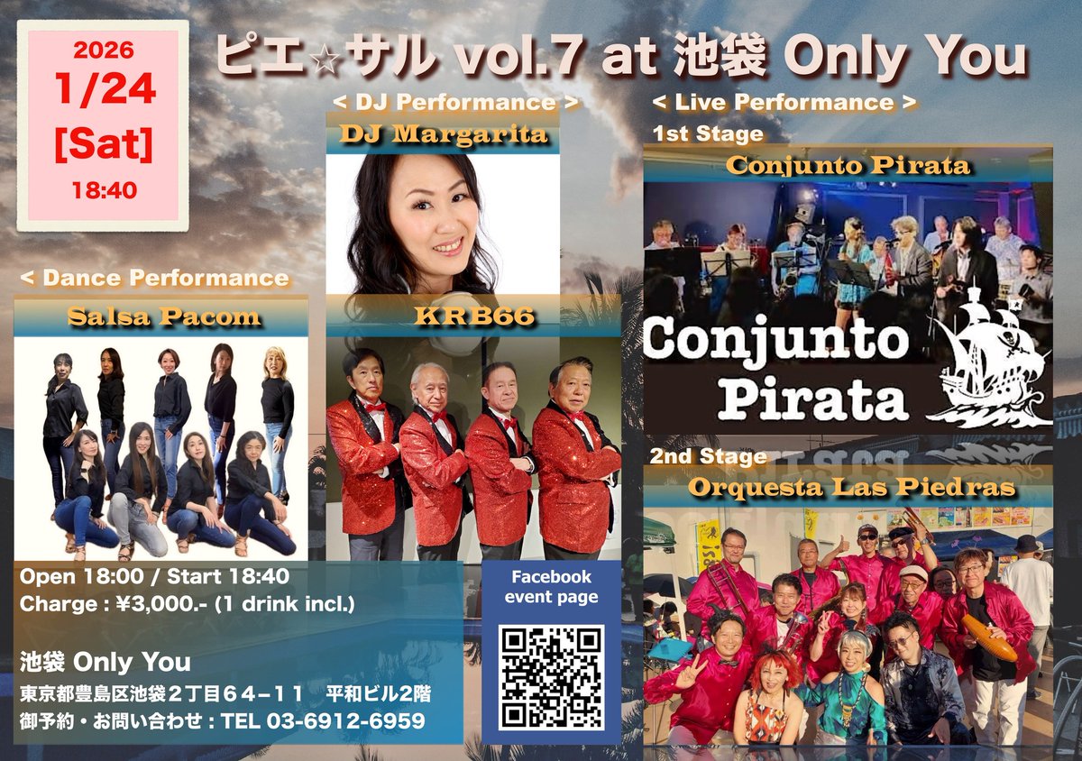 xasasax's tweet photo. ライブ告知です。2026年1月24日(土) @池袋 Only You Open: 18:00 / 18:40～ Start 土曜日の夜の池袋。どなた様もお気軽にお越しください。 踊りたい人はもちろん、踊れない人もご安心を、ダンスレッスンあります！
#ライブ告知 #池袋 #サルサ https://t.co/A6KKPPjjxN