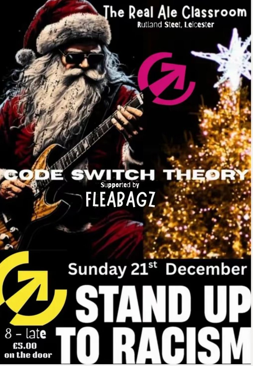 cswitchtheory's tweet photo. @cswitchtheory and #fleabagz at the Real Ale Classroom, Leicester, 21st December from 8pm. Stand Up to Racism and celebrate with a very special carol service!! 🎄 https://t.co/NilwA6TYNt