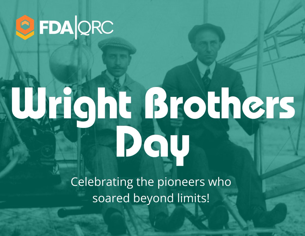 FDA_QRC's tweet photo. Happy Wright Brothers Day! ✈️ Celebrate the pioneers who defied gravity &amp; inspired us to reach new heights. Share your aviation dreams &amp; stories. Tag us! Let’s honor their legacy of innovation and adventure. #WrightBrothersDay #FlyHigh #Innovation #DreamBig https://t.co/qKZ6dfYGs3