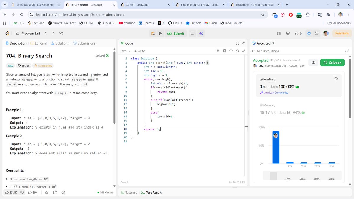 beingbashar06's tweet image. #Day07 of  #100DaysOfCodeChallenge

Today i solved hard problem✅
Focused on Binary Search &amp;amp; variants today.
• Binary Search
• Sqrt(x)
• Peak Index in Mountain Array
• Find in Mountain Array
Binary search isn’t just an algo it’s a mindset.
Day 7 done. 🚀
#DSA #LeetCode #Day7