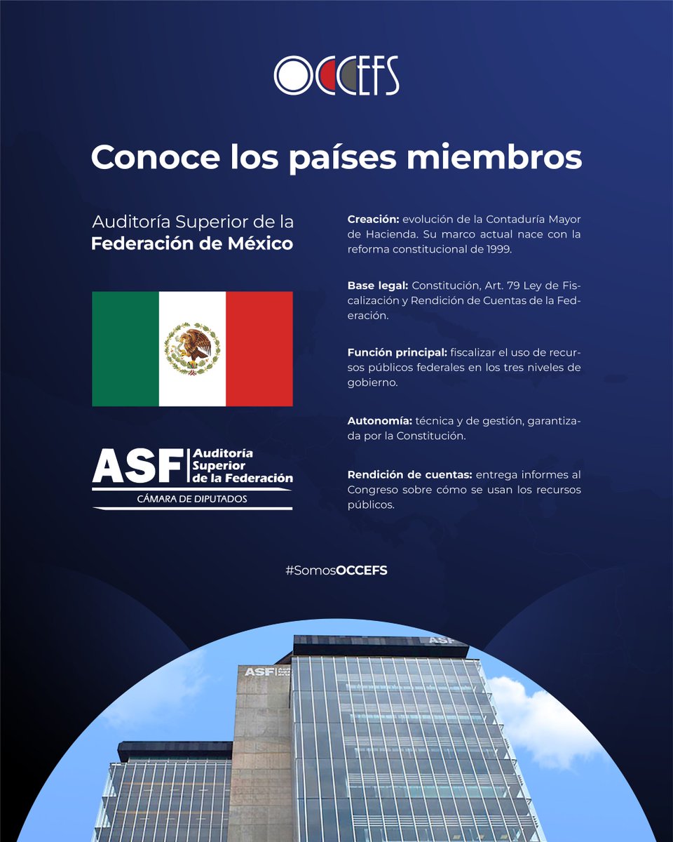 occefs's tweet image. México, a través de la ASF, fortalece la transparencia
y rendición de cuentas en la región como miembro
de la #OCCEFS. #SomosOCCEFS
