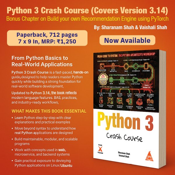 shroffpub's tweet image. New Arrival! 🎉
Python 3 Crash Course  by @explorewithsher  &amp;amp; Vaishali Shah  From beginner to PyTorch-based recommendation engine with hands‑on projects like Galactic Defender &amp;amp; TradeStream Enterprise and more.
Order now  shroffpublishers.com/books/97893680…
#python #PyTorch #pythonprojects