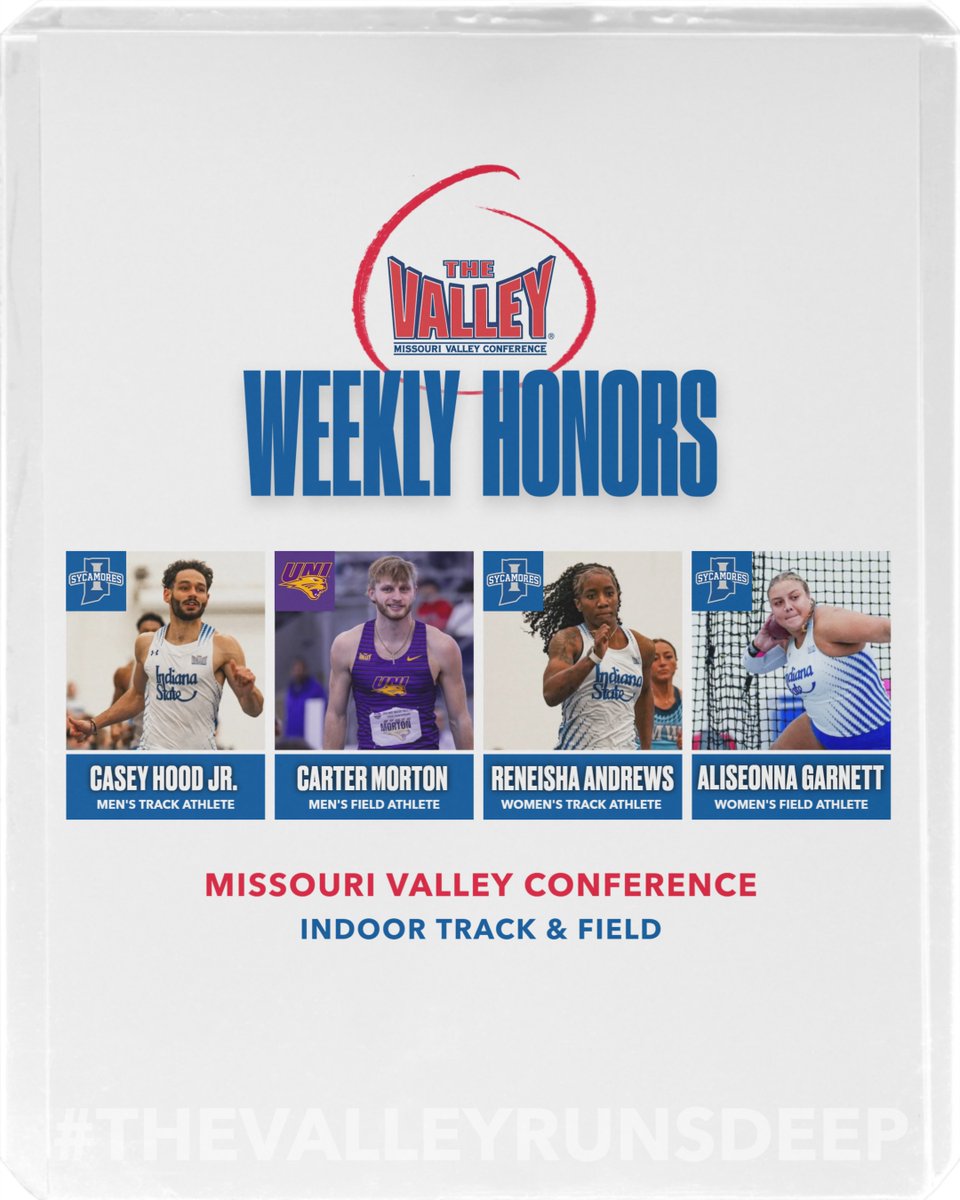 MVCsports's tweet photo. Indoor Track &amp; Field Weekly Honors❗️

🏆 Casey Hood Jr. @IndStXCTF 
🏆 Carter Morton @UNITrackFieldXC 
🏆 Reneisha Andrews @IndStXCTF 
🏆 Aliseonna Garnett @IndStXCTF 

Read More: https://t.co/CcwB9mmiH7

#TheValleyRunsDeep https://t.co/qY1aNE51sJ
