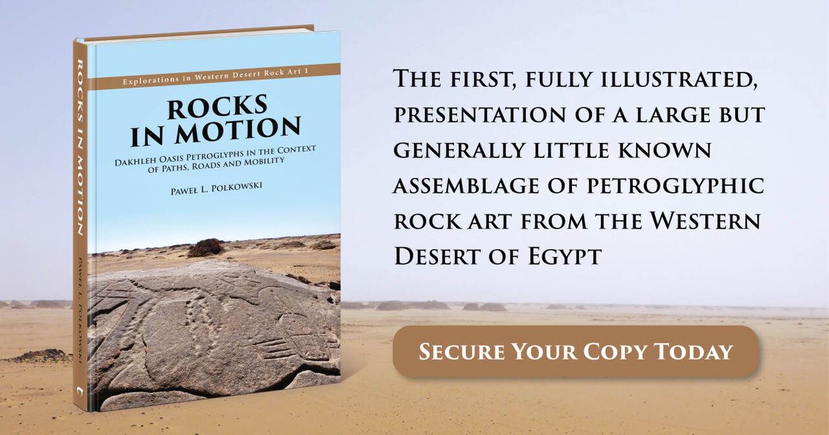 "Rocks in Motion" is the first ever monograph on Dakhleh Oasis rock art, providing both an introduction to the versatile topic as well as an overview of the current state of research.

Secure your copy today
💻 : tinyurl.com/rocksinmotion