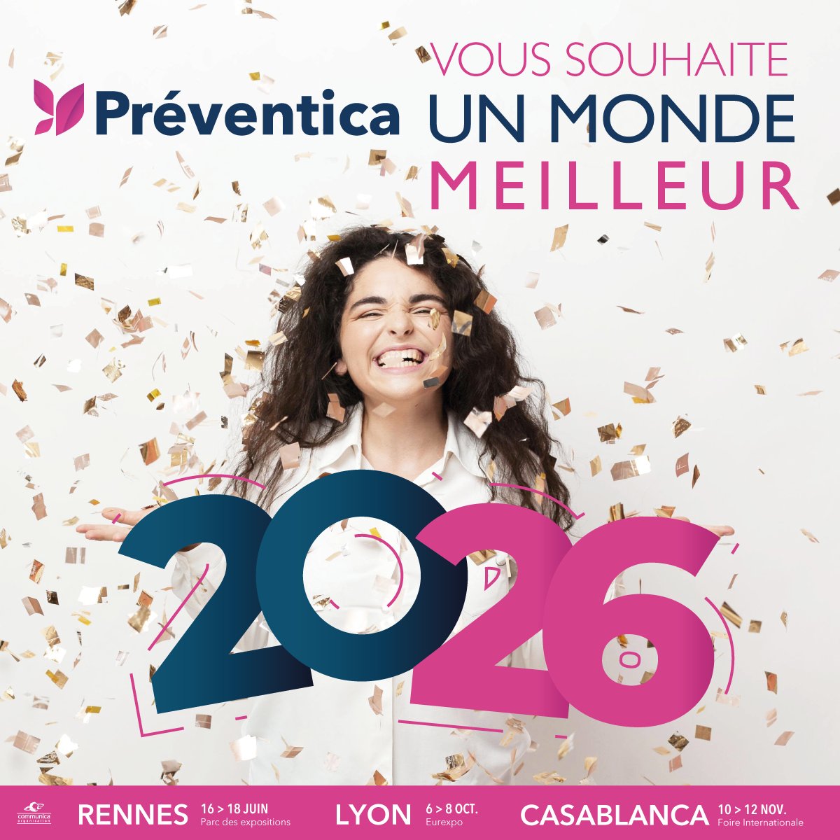 Preventica's tweet image. ✨[ Cap sur 𝟐𝟎𝟐𝟔] ✨

Une nouvelle année s’ouvre, porteuse d’engagements et d’élans collectifs.💖En 2026, continuons à faire de la #SST et de la #QVCT des priorités partagées.

Nous vous souhaitons une très belle année !🥳

🗓️Rdv 2026 : Rennes &amp;amp; Lyon➡️bit.ly/43L2QQ7