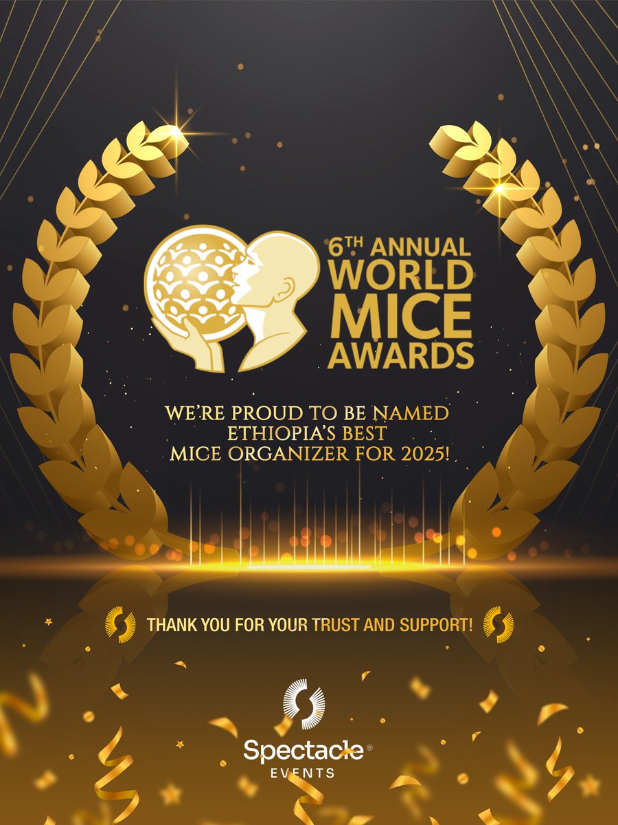 Global recognition. National pride. ✨
Spectacle Events wins Ethiopia’s Best MICE Organiser 2025 at the World MICE Awards.
Proudly showcasing Ethiopia’s excellence to the world.
#SpectacleEvents
#WorldMICEAwards #MICEAwards2025 #BestMICEOrganiser #EthiopiaToTheWorld