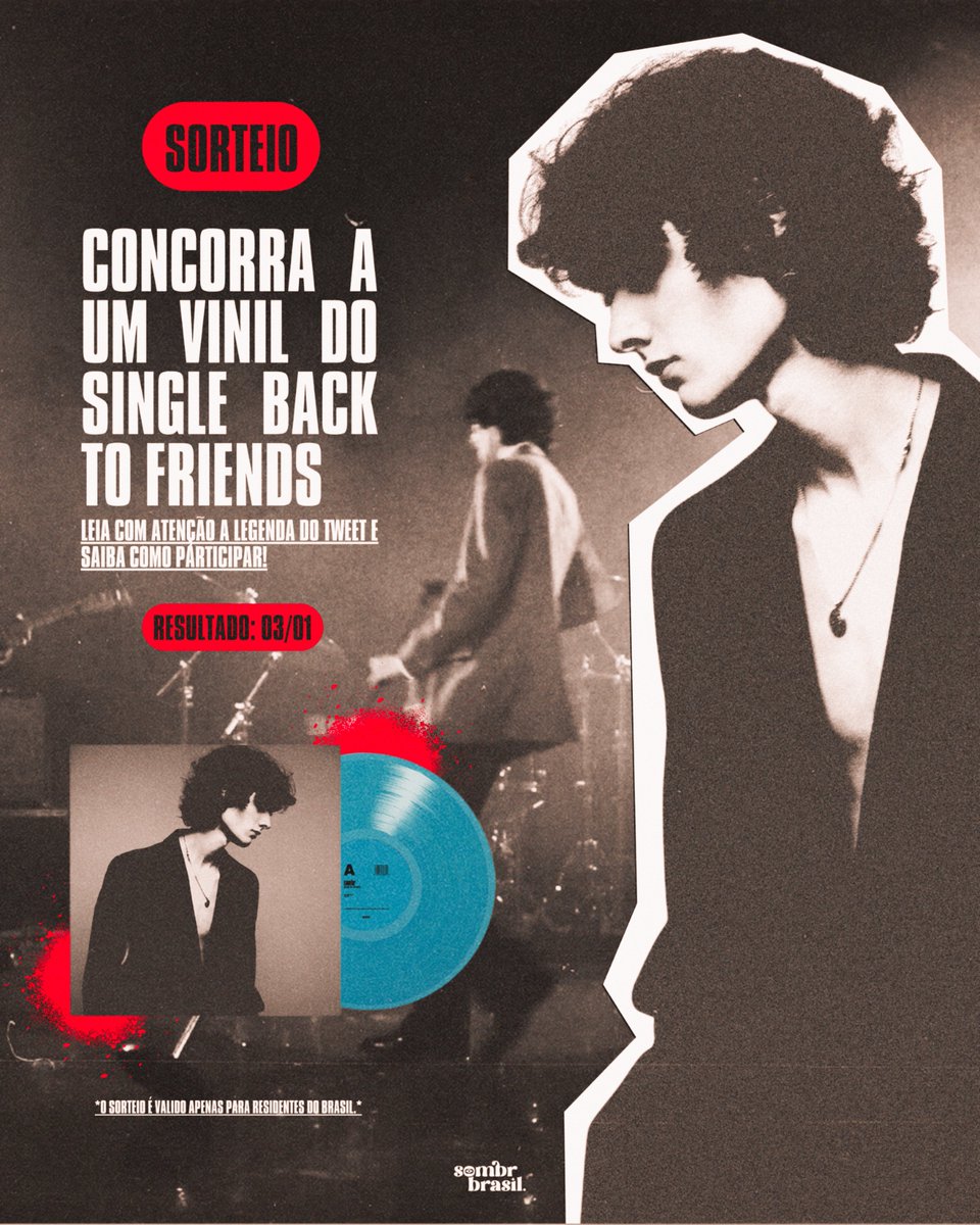 SombrBR1's tweet image. 🚨❄️ SORTEIO DE NATAL!

— Prêmio: Um Vinil 7” do single “back to friends”.
— Resultado: 03/01/2026.

➡️ Como participar:
— Seguir o Sombr Brasil no Twitter/X (@/SombrBR1) e no Instagram (@/sombr.br), coloque o print nos comentários;
— Curtir e repostar esse post;
— Marcar dois…