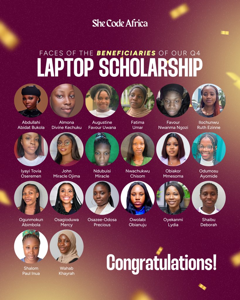 SheCodeAfrica's tweet image. We’re pleased to announce the beneficiaries of the She Code Africa 2025 Q4 Laptop Scholarship Program. 👏🏻👏🏻

To selected beneficiaries, we’re honoured to support this next step in your journey. We hope this support removes one barrier and opens up more room for learning, growth,