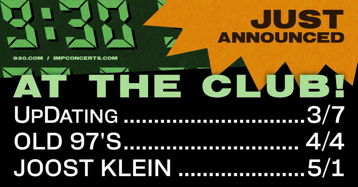 930Club's tweet image. JUST ANNOUNCED: @updatingshow, @old97s, and @joostklein
Tickets on sale Friday, December 19 at 10AM