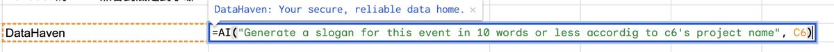 DataHavenCN's tweet photo. 刚发现 Google Sheets 里在单元格打 =AI("输入你的prompt"，[range])，就能直接让 Gemini 干活，免费的哦。我快速试了下，翻译、总结、分析都行。

现在，我让Gemini快速说下他对@DataHaven_xyz 的印象：Generate a slogan for this event in 10 words or less for DataHaven
得到结果那一刻的感觉是：你很会说哦～