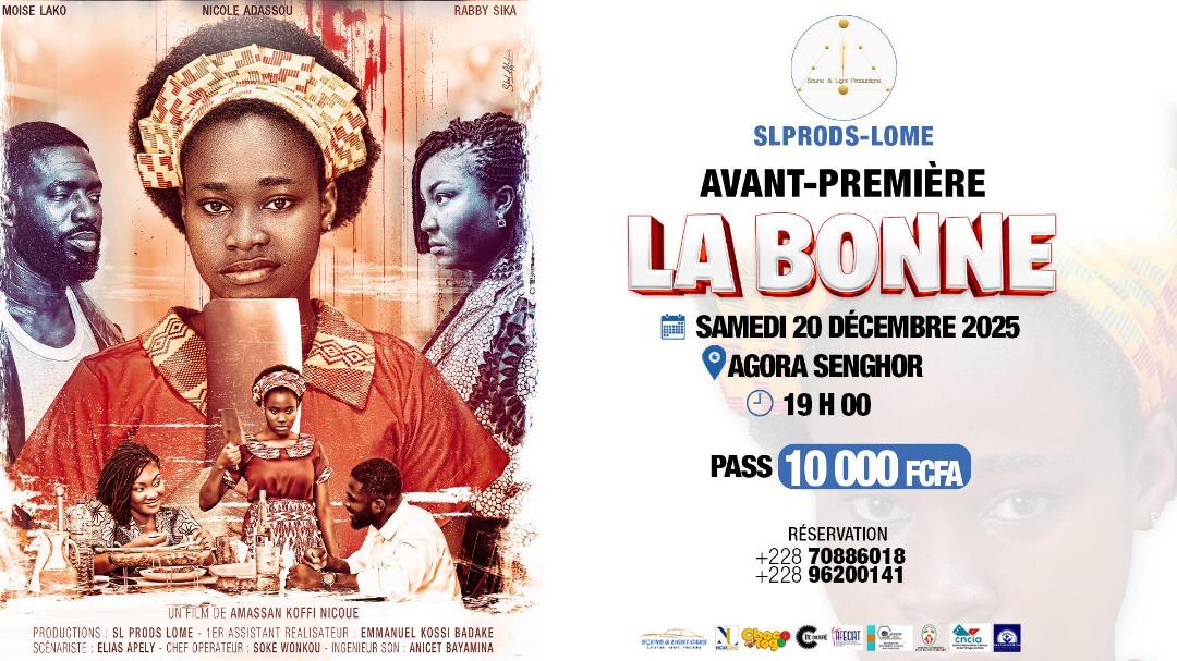 selfmmindustry's tweet photo. LA BONNE🎬 une Avant première ce Samedi 20 Décembre 2025 a AGORA SENGHOR en face du Collège St Joseph de Lomé à 19H00 GMT

Un film réalisé par le togolais AMASSAN KOFFI NICOUE 🇹🇬

TICKETS 10 000 Fcfa Disponible au + 228 90923925 ☎️

F6MAIRE🇹🇬 MEDIA CENTER &amp; ART https://t.co/w7vYHgglKn