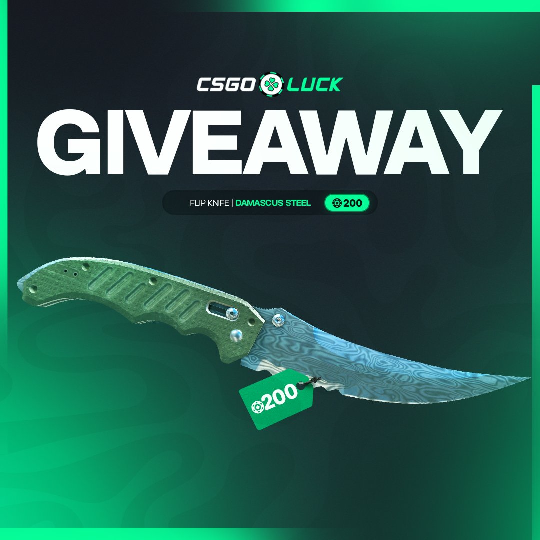 🎁 Flip Knife | Damascus Steel ($200)

➡️ TO ENTER:

✅ Follow me &amp; <a href="/officialcsluck/">CSGOLuck.com</a>
✅ Retweet
✅ Tag a friend

⏰ Giveaway ends in 7 days!