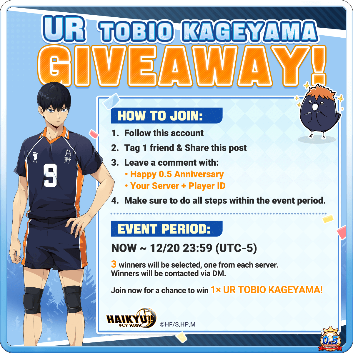 ／
UR TOBIO KAGEYAMA Giveaway! 
＼

Celebrate the 0.5 Anniversary with another special gift!

Follow the steps below for a chance to win 1× UR TOBIO KAGEYAMA!

HOW TO JOIN:
1.  Follow this account
2.  Tag 1 friend &amp; Share this post
3. Comment under this post:
- Happy 0.5