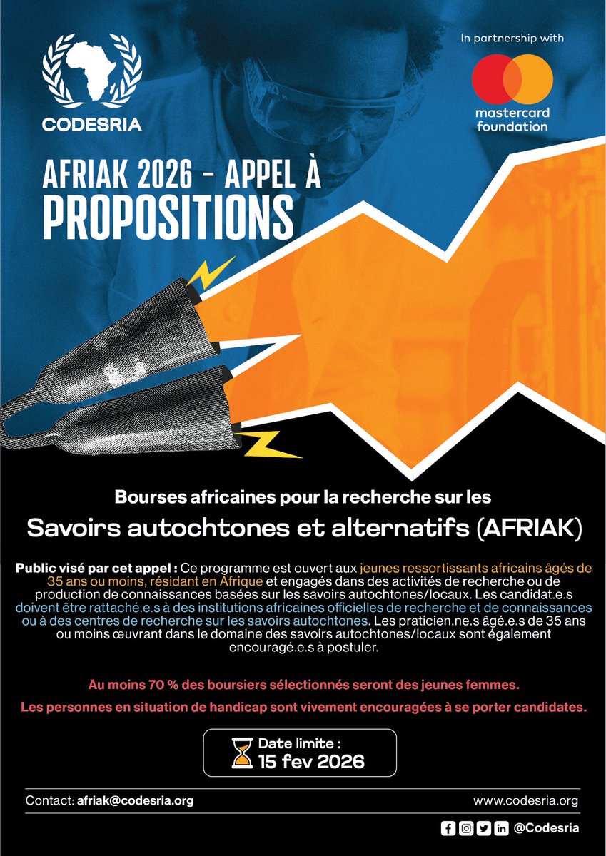 📢 Appel à propositions AFRIAK 2026 ouvert ! Bourses pour jeunes chercheurs africains valorisant les savoirs autochtones. Plus 👉codesria.org/fr/appel-a-pro… 
#AFRIAK2026 #Recherche