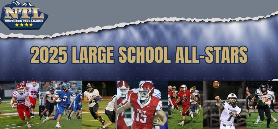 The Northern Tier League announced their 2025-26 Large School Football All-Star teams.

tinyurl.com/yc22zm9s