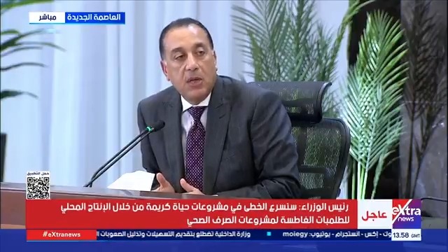 رئيس الوزراء: نعمل بكل جهد لإنهاء المستهدفات التي تم التخطيط لها 