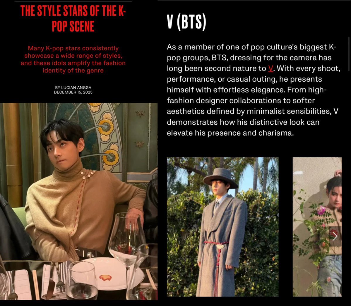 naver_taehyung's tweet image. Taehyung has been named one of VMAN SEA Magazine’s ‘The Style Stars of the K-Pop Scene’ recognizing his unmistakable global fashion influence.

V of BTS

As a member of one of pop culture’s biggest K-pop groups, BTS, dressing for the camera has long been second nature to V. With…