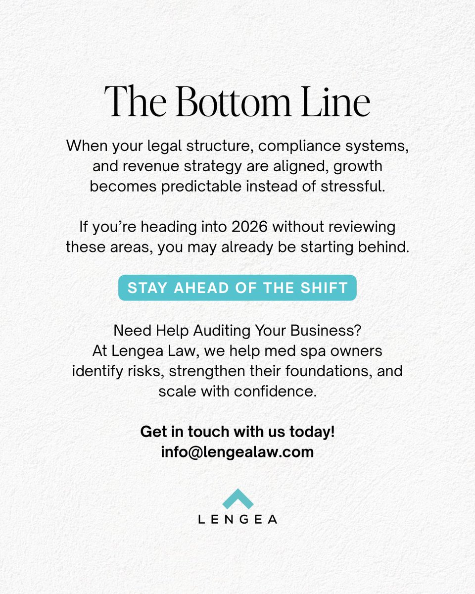 Is your med spa ready for 2026?

Internal audits help reduce risk, strengthen compliance, and support real growth.

Our 2026 audit checklist breaks it down:
lengealaw.com/your-2026-med-…