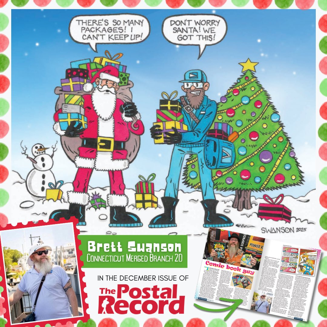 Every holiday season, dedicated letter carriers like Connecticut Merged Branch 20 member Brett Swanson hit their routes, ready to get the job done for their customers — and lend Santa a hand along the way! Off his route, Brett creates and publishes comic books and teaches kids to