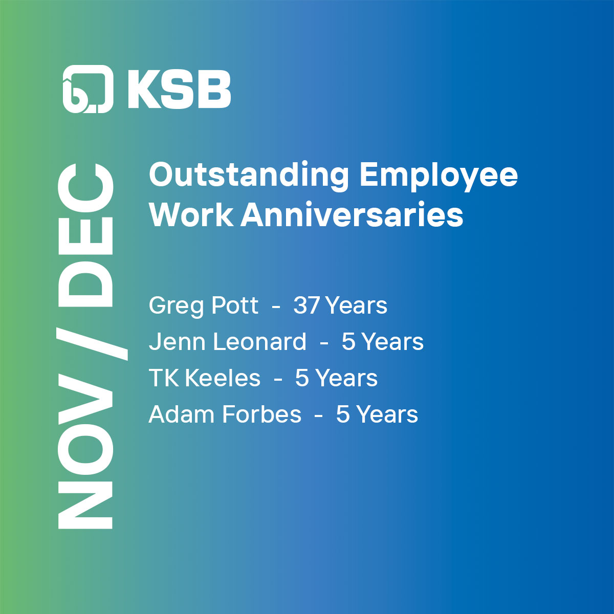 People are at the heart of everything we do. Join us in celebrating employees reaching milestone anniversaries – each representing dedication, growth, and a lasting impact on the organization. Congratulations, and thank you!

#KSB #KSBUSA #KSBSupremeServ